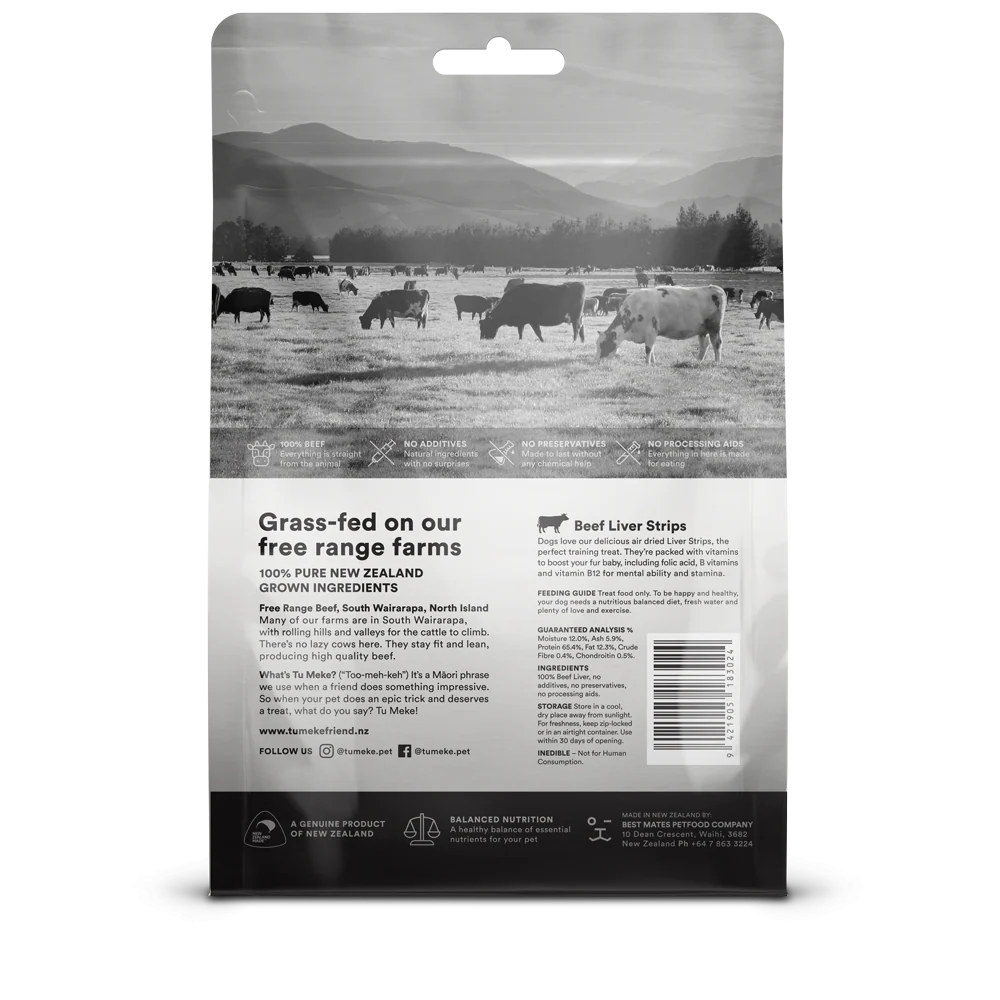 ack of the Tu Meke Friend Beef Liver Strips pouch, showing the 100% beef liver ingredients, guaranteed analysis, and New Zealand sourcing information.